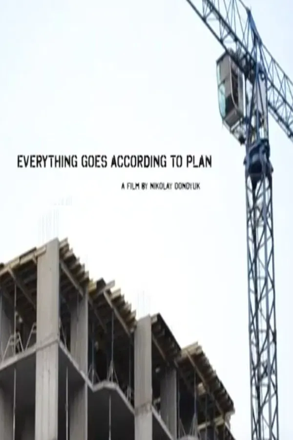Poster of the movie Everything Goes According to Plan