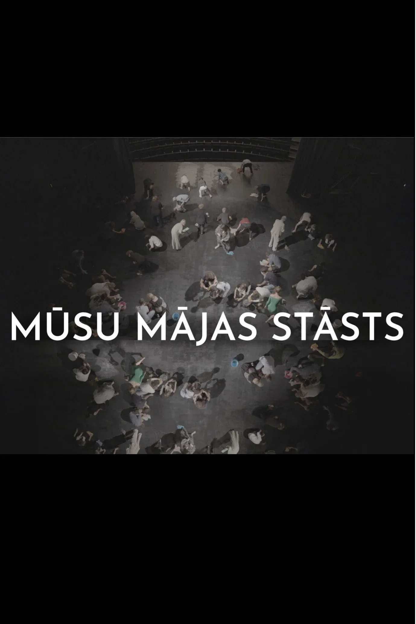 Poster for Mūsu mājas stāsts