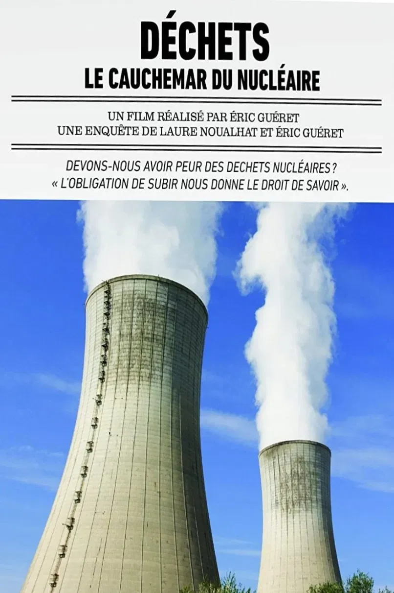 Poster of the movie Waste: The Nuclear Nightmare