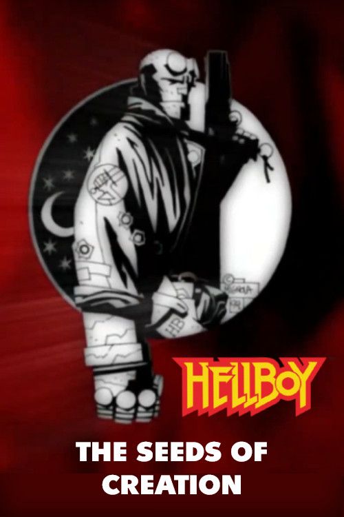 Poster of the movie Hellboy: The Seeds of Creation