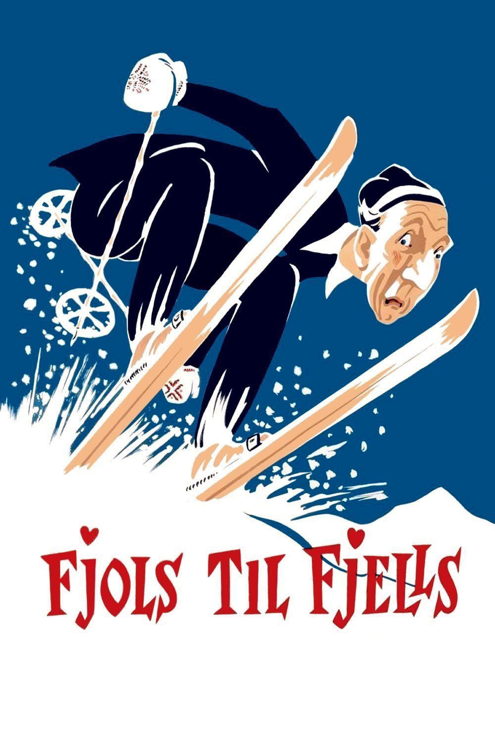 Poster of the movie Fools in the Mountains
