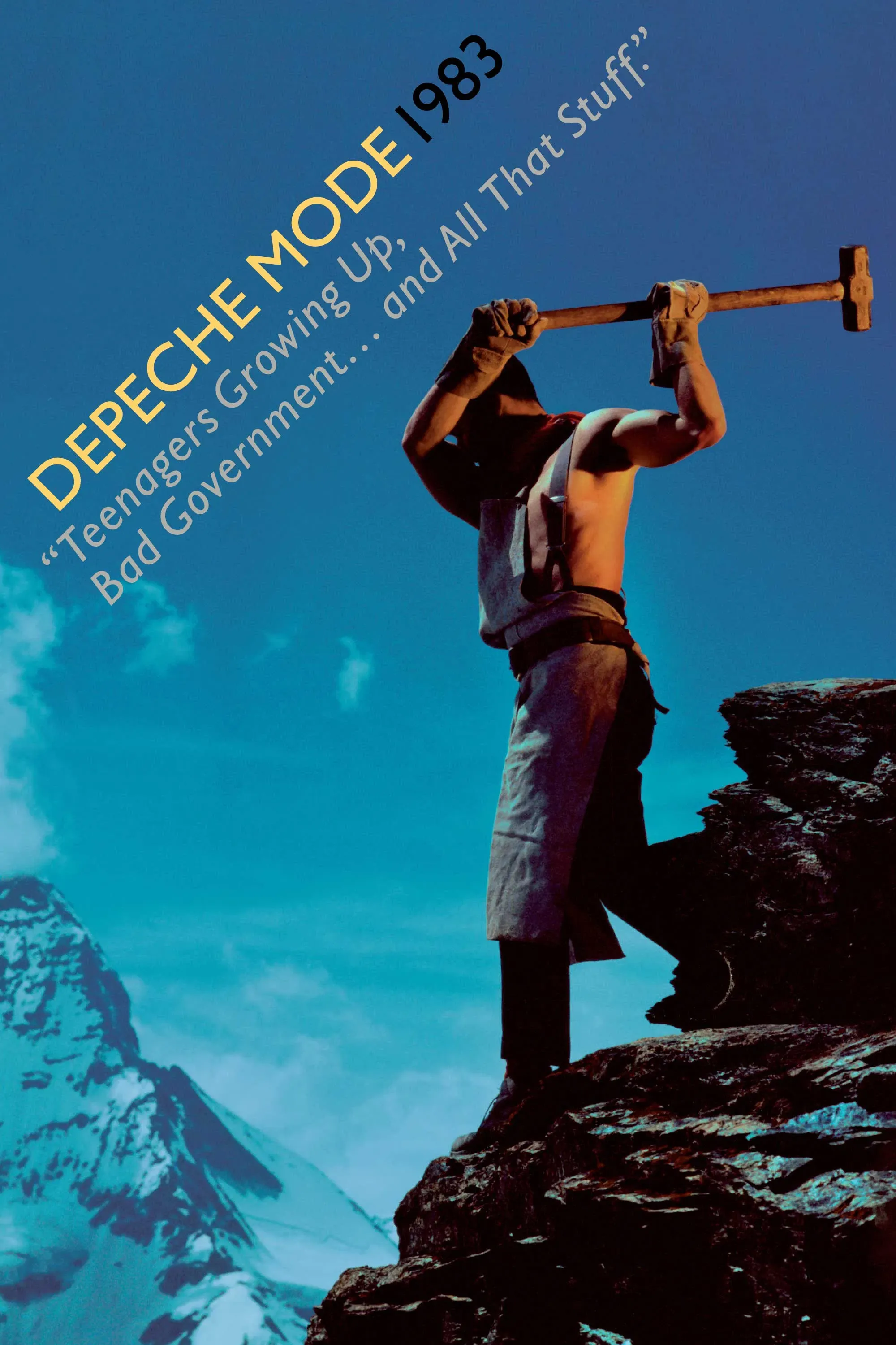 Poster of the movie Depeche Mode: 1983 “Teenagers Growing Up, Bad Government… and All That Stuff.”