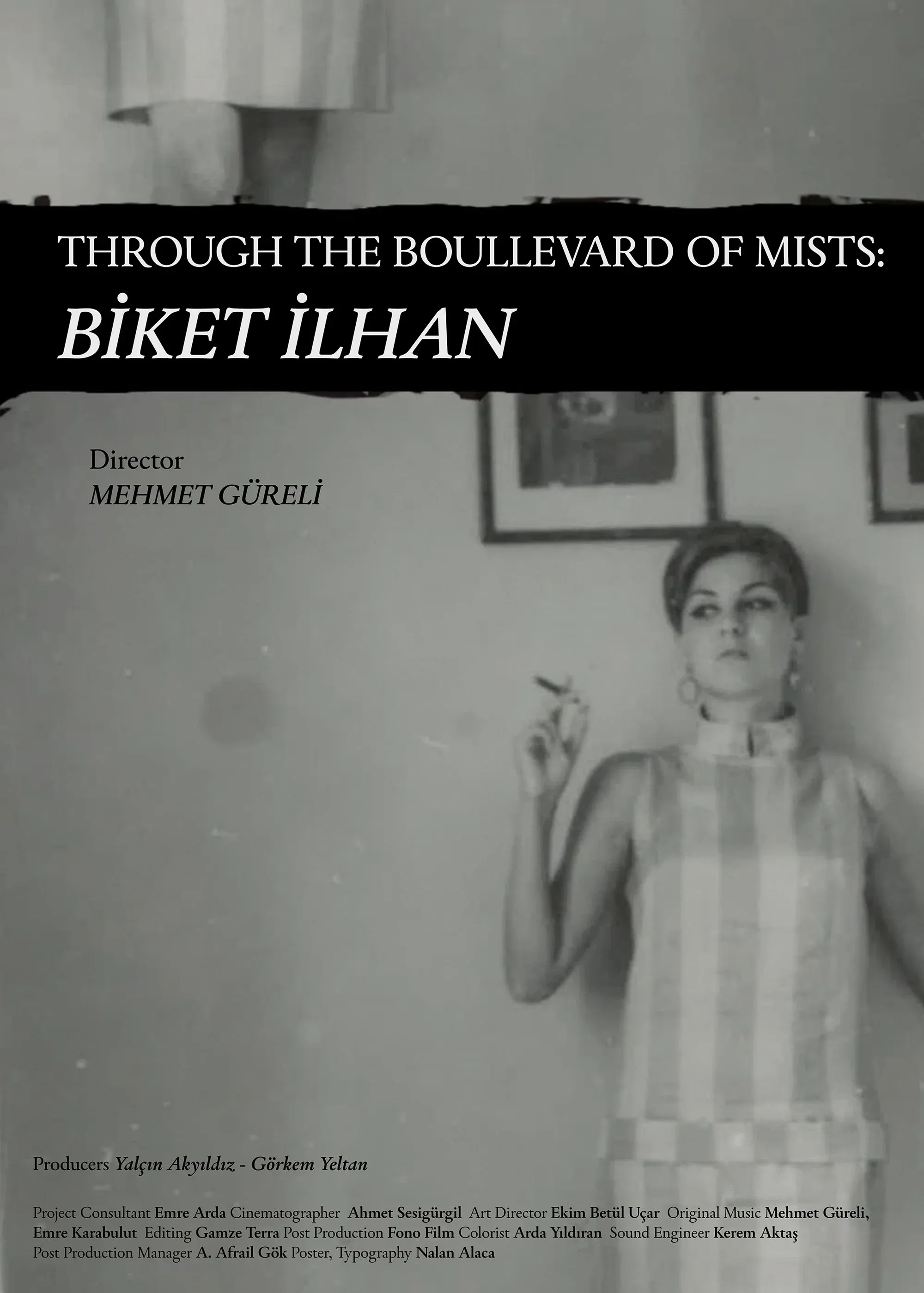 Poster for Through The Boullevard of Mists: Biket İlhan