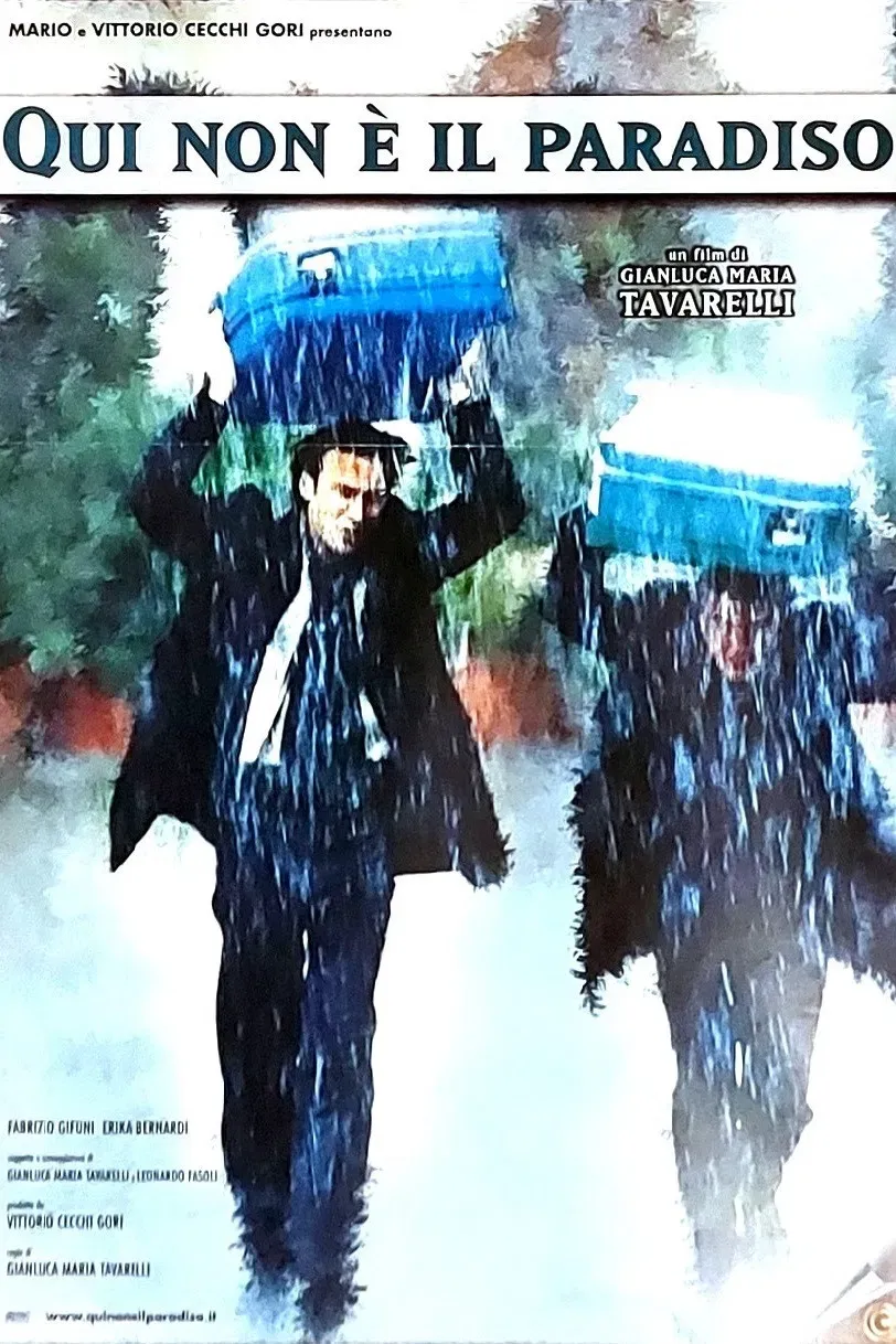 Poster of the movie Qui non è il paradiso
