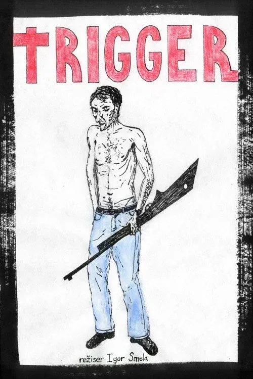 Poster for Trigger