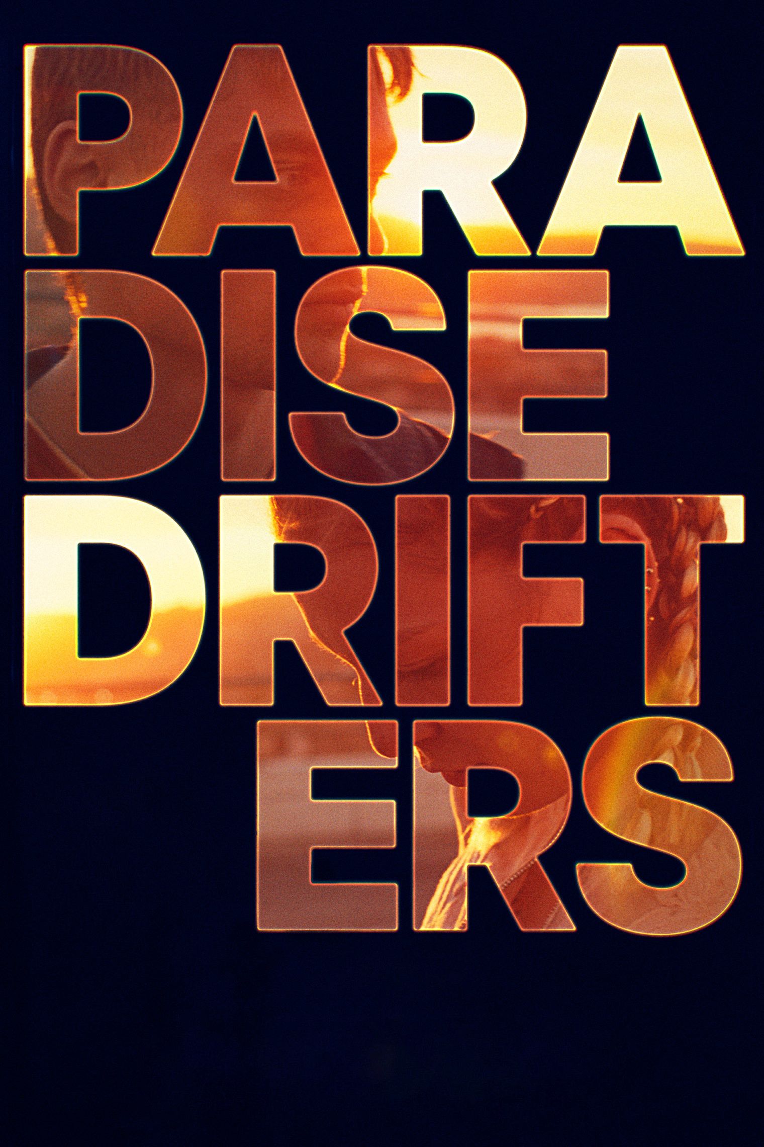 Poster of the movie Paradise Drifters