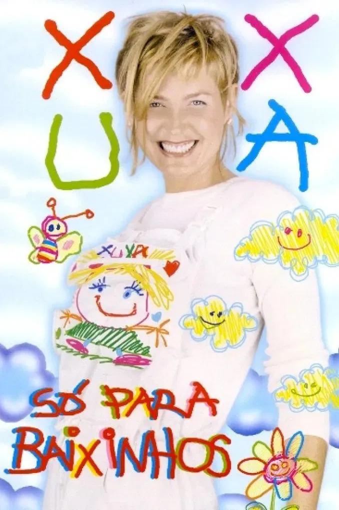 Poster of the movie Xuxa Só Para Baixinhos