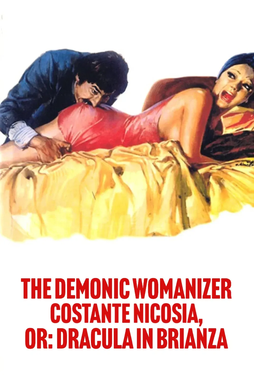 Poster of the movie Il cav. Costante Nicosia demoniaco, ovvero Dracula in Brianza