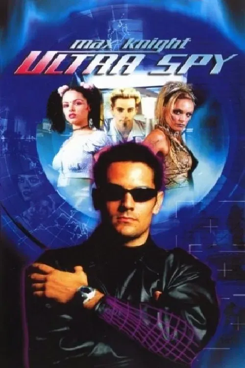 Poster of the movie Max Knight: Ultra Spy
