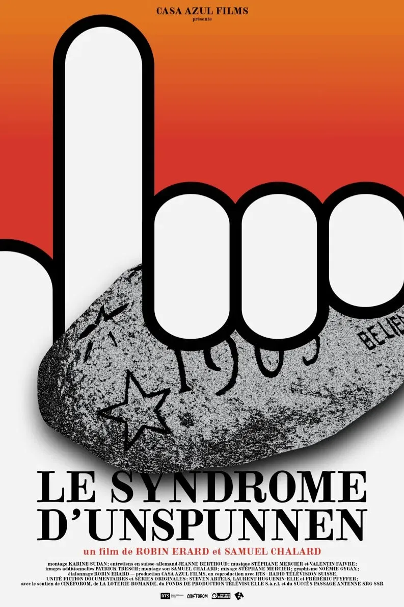 Poster of the movie Le syndrome d'Unspunnen