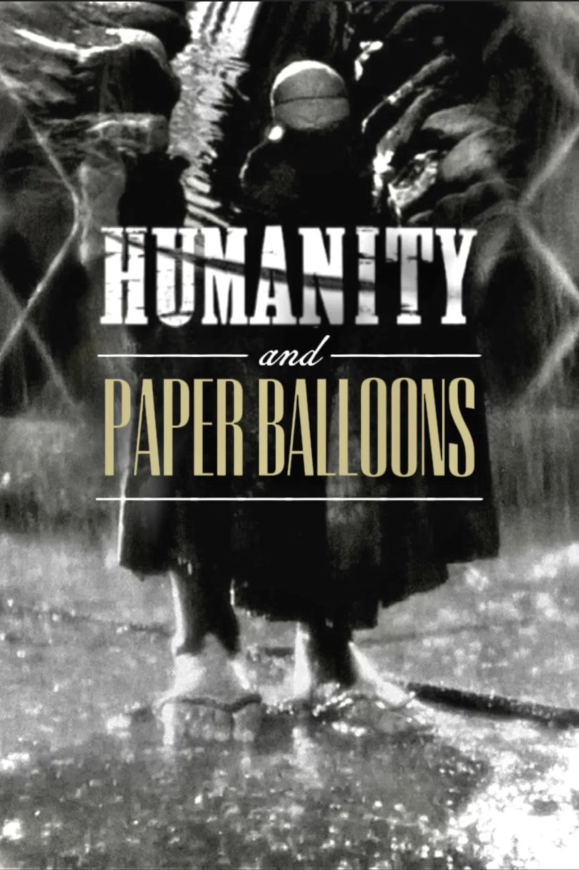 Poster of the movie Humanity and Paper Balloons