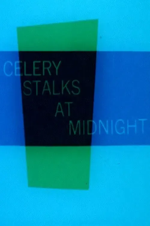 Poster of the movie Celery Stalks at Midnight