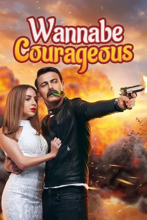 Poster of the movie Wannabe Courageous