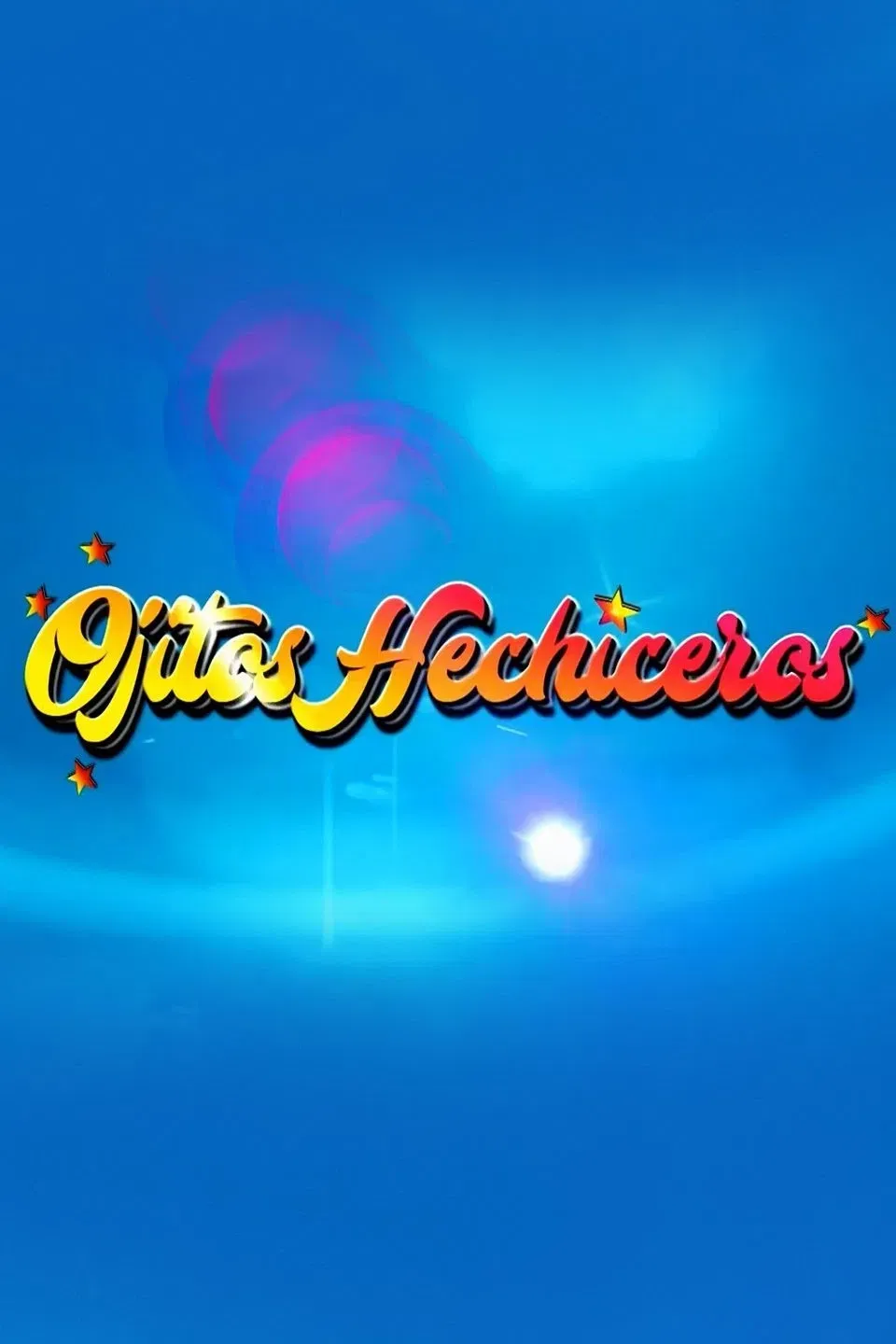 Poster of Ojitos Hechiceros