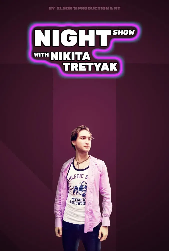 Poster of the movie Night Show with Nikita Tretyak