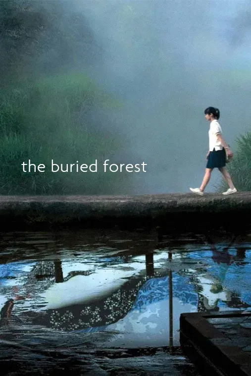 Poster of the movie The Buried Forest