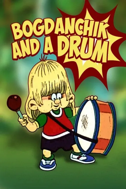 Poster of the movie Bohdanchyk and the Drum