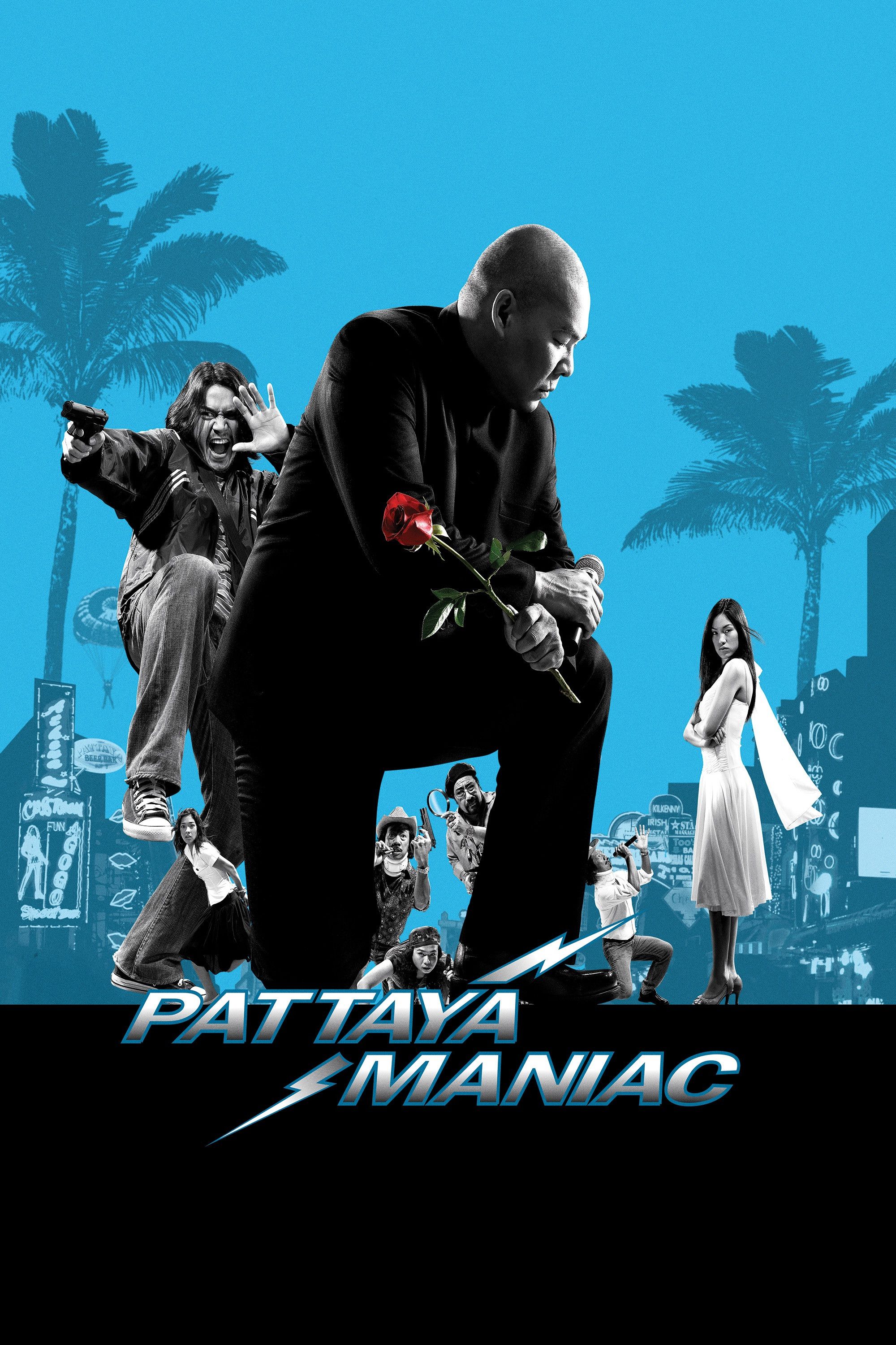 Poster of the movie Pattaya Maniac