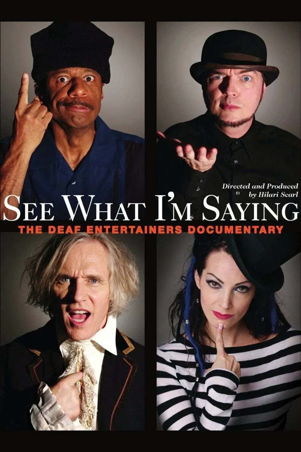 Poster of the movie See What I'm Saying: The Deaf Entertainers Documentary