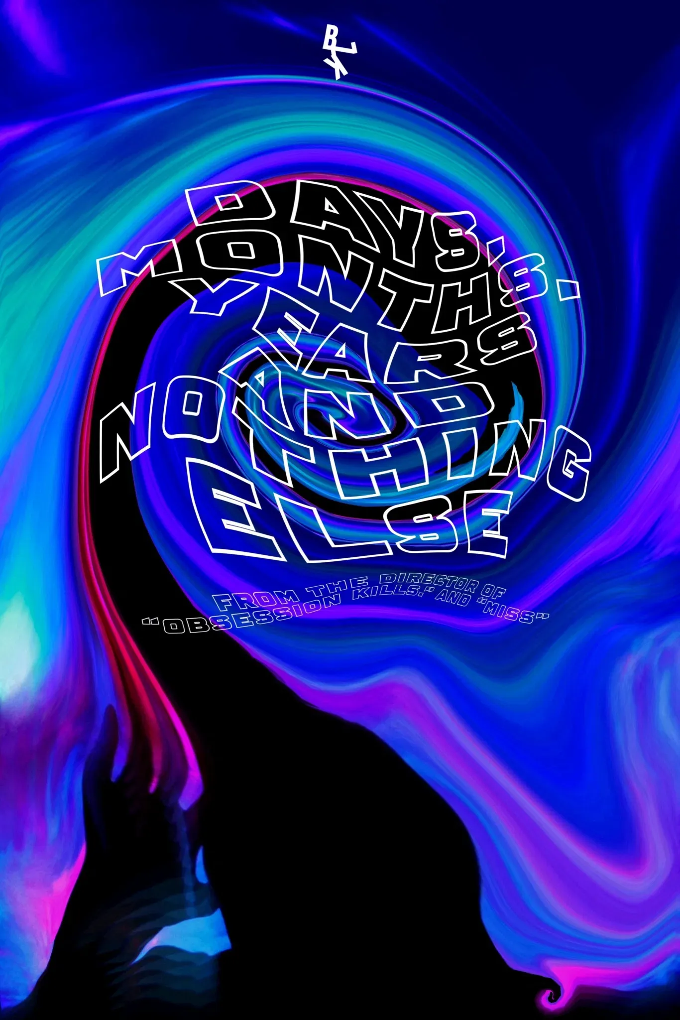 Poster of the movie Days, Months, Years and Nothing Else