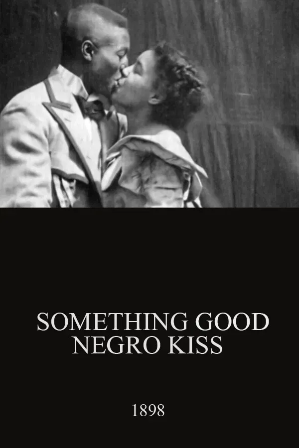 Poster of the movie Something Good — Negro Kiss