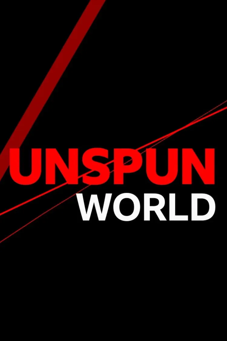Poster of Unspun World with John Simpson