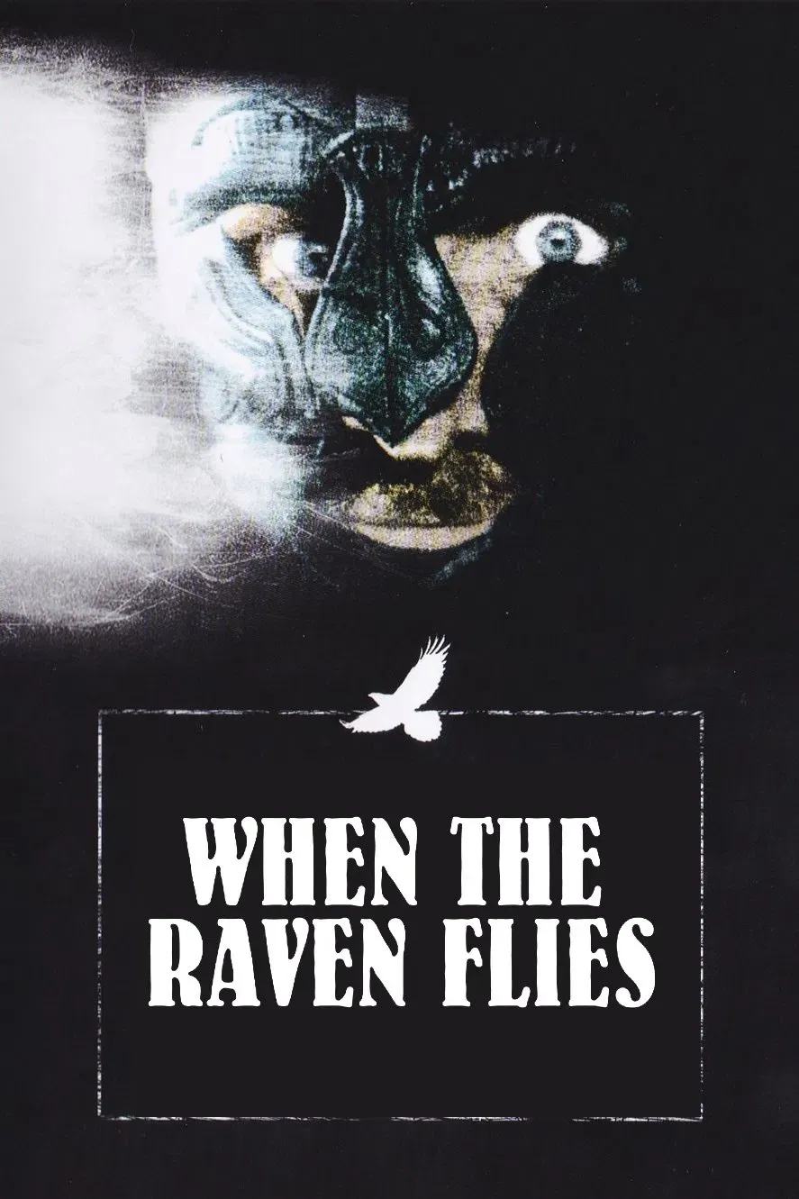 Poster of the movie When the Raven Flies