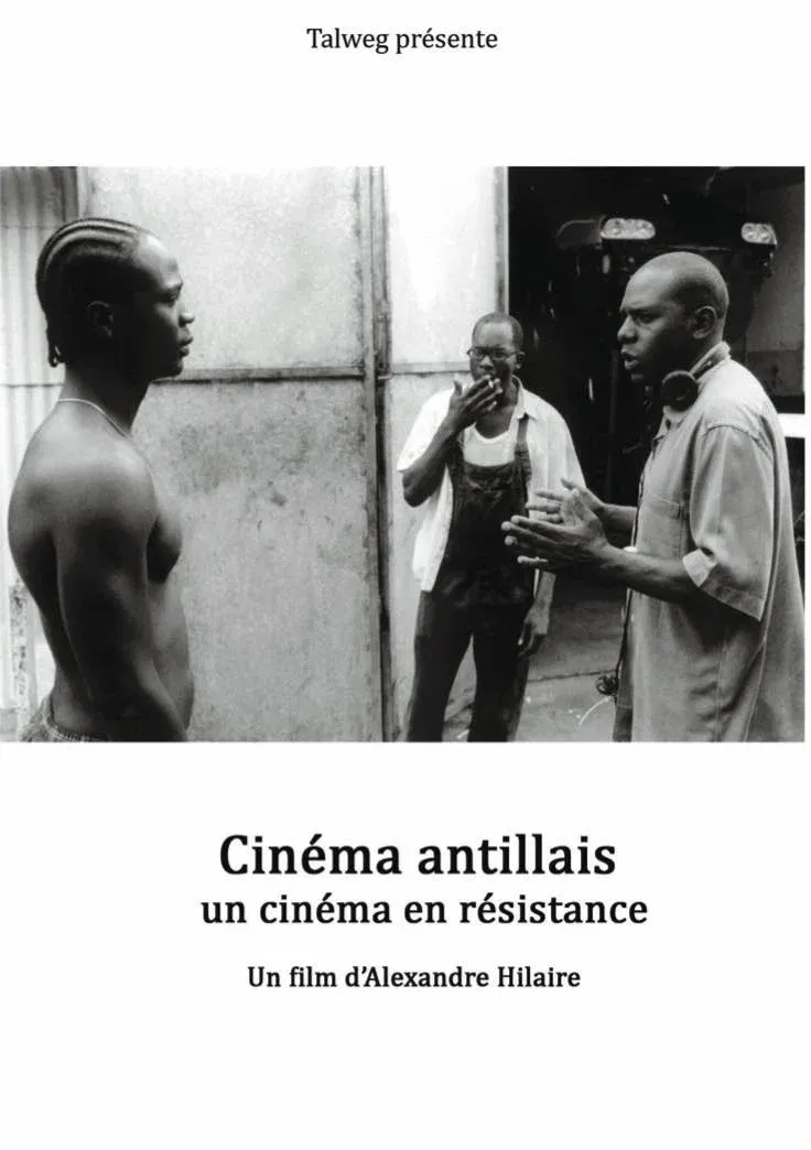 Poster for Cinéma antillais, un cinéma en résistance
