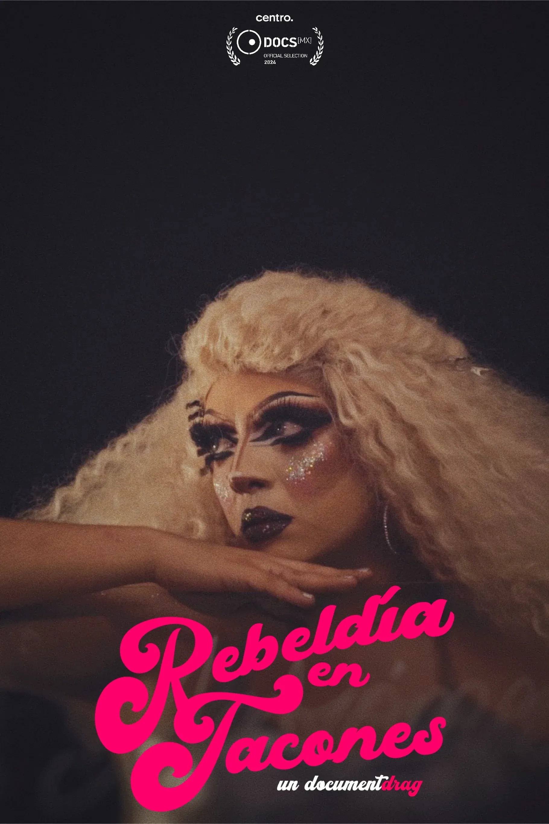 Poster for Rebeldía en tacones: un documentdrag