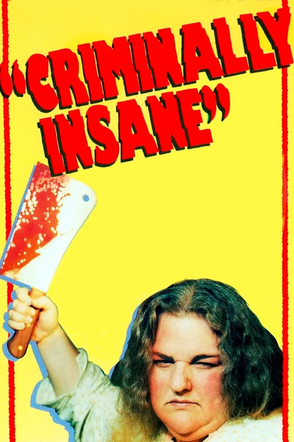Poster of the movie Criminally Insane
