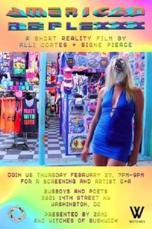 Poster of the movie AMERICAN REFLEXXX