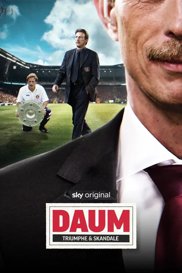 Poster of the movie Daum - Triumphe & Skandale