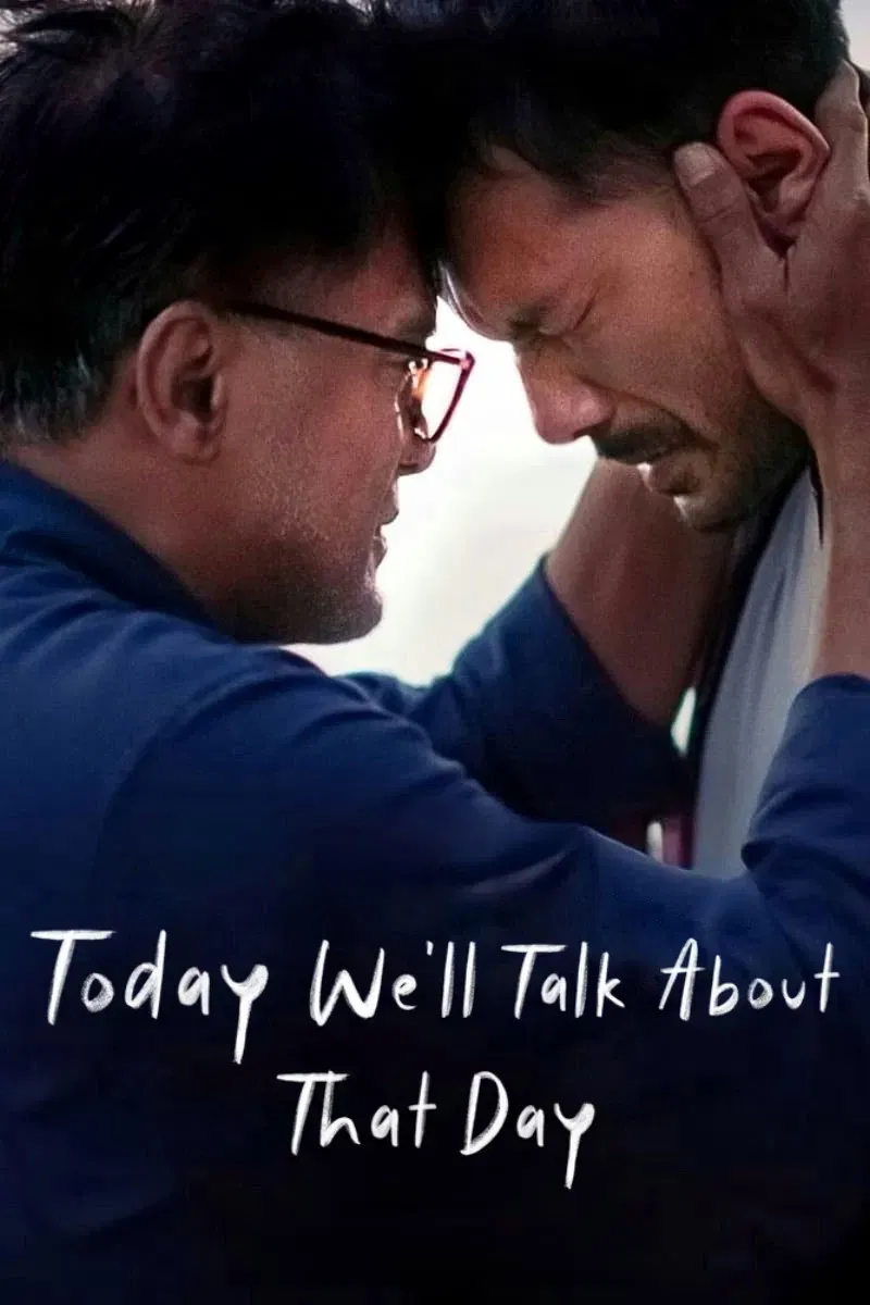 Poster of the movie Today We'll Talk About That Day