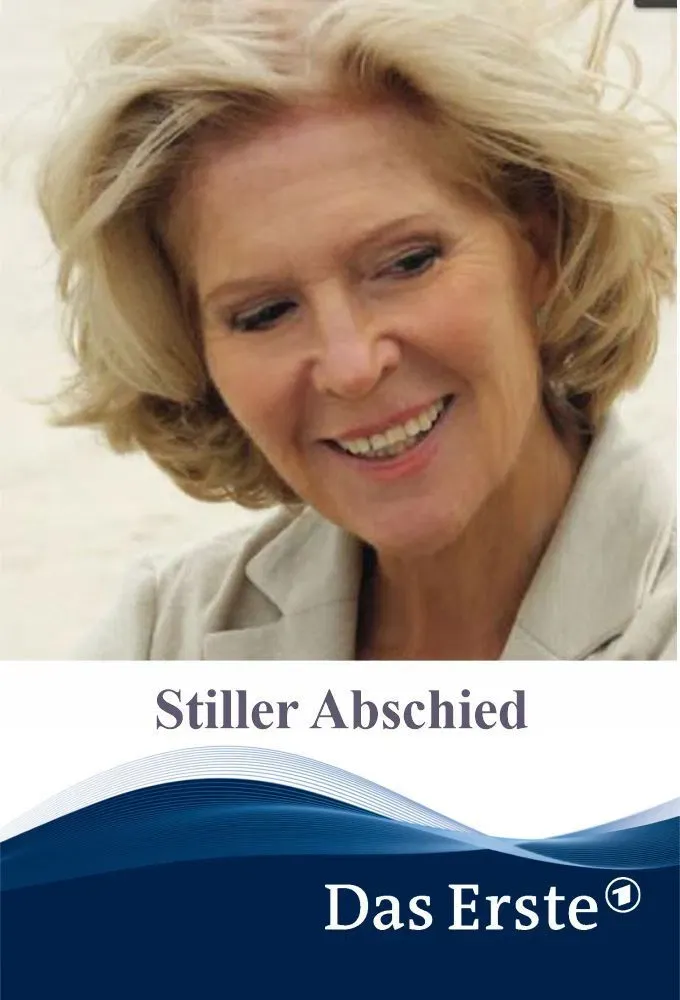 Poster of the movie Stiller Abschied