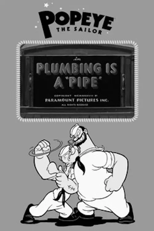 Poster of the movie Plumbing Is a 'Pipe'