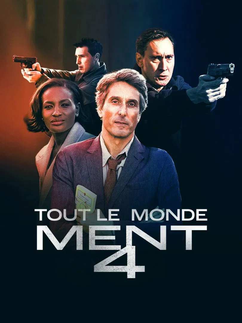 Poster of the movie Tout le monde ment 4