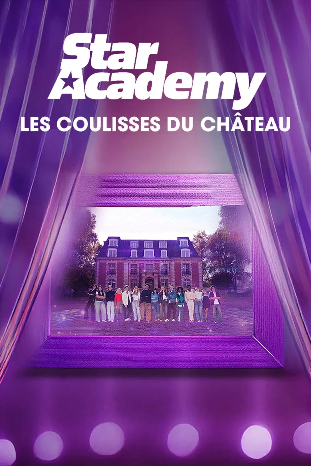 Poster for Star Academy : Les coulisses du château
