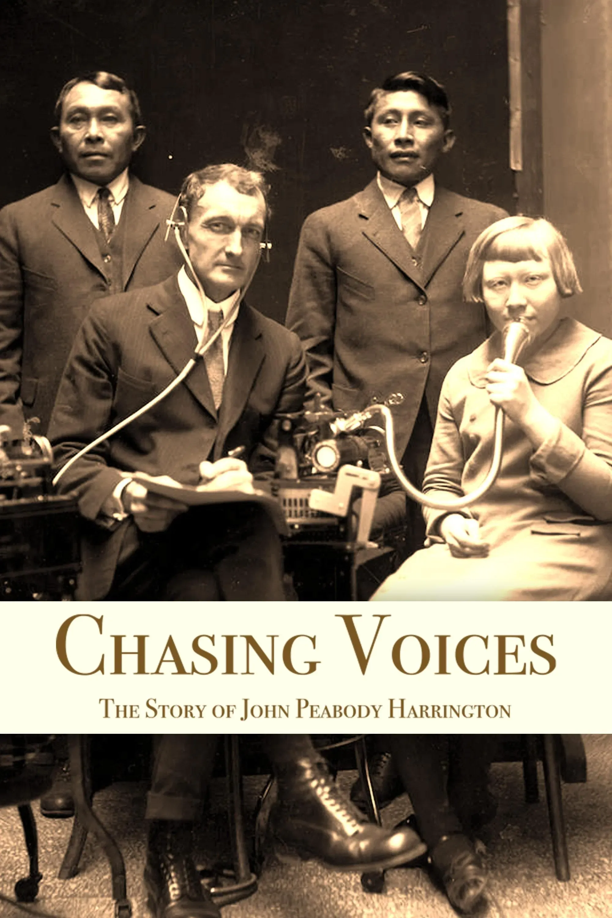 Poster of the movie Chasing Voices: The Story of John Peabody Harrington