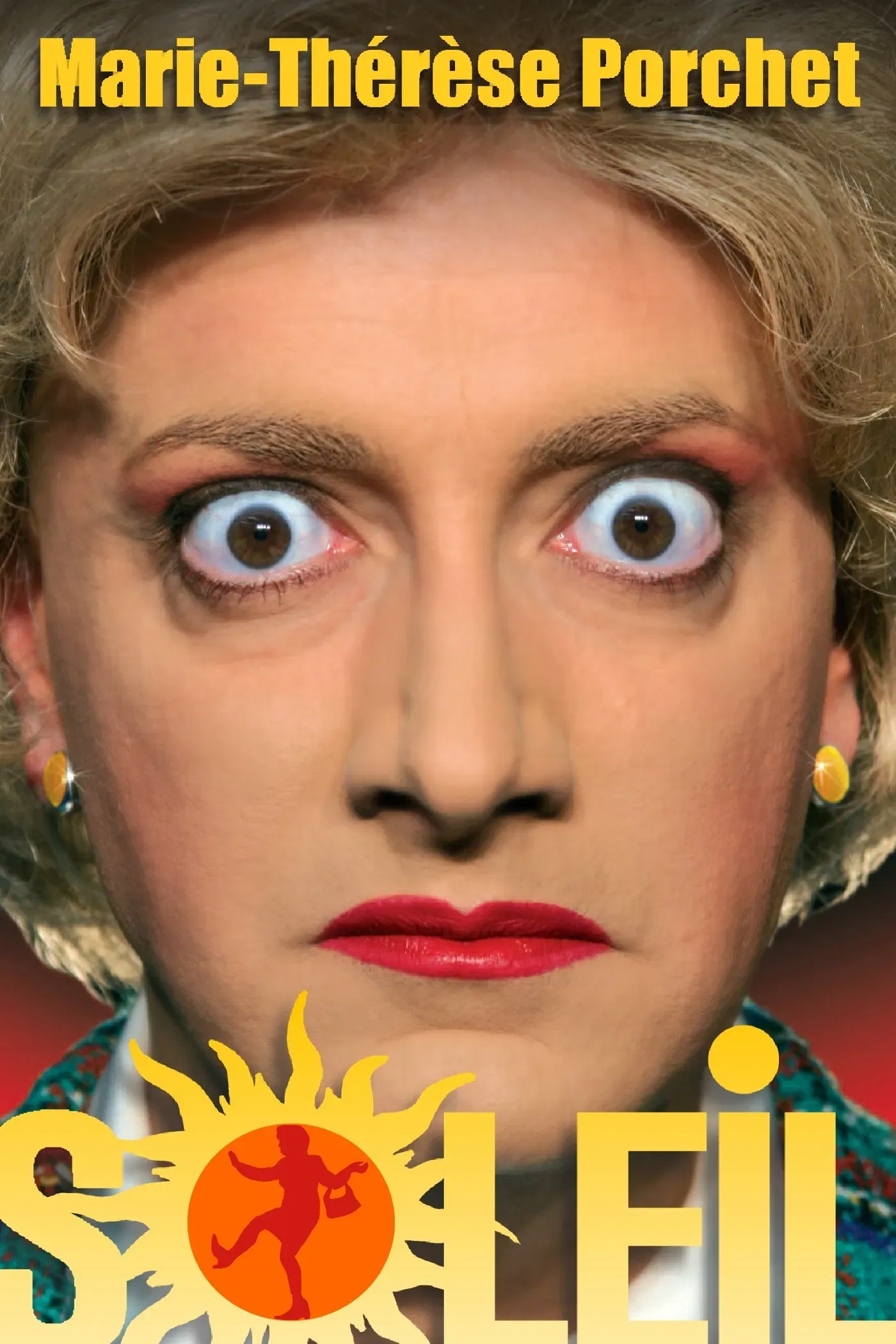 Poster of the movie Marie-Thérèse Porchet - SOLEIL !