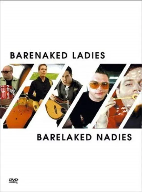 Poster of the movie Barenaked Ladies: Barelaked Nadies