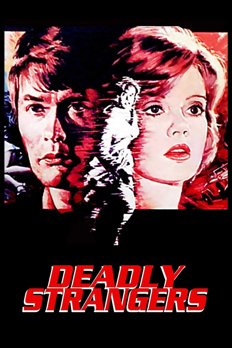Poster of the movie Deadly Strangers