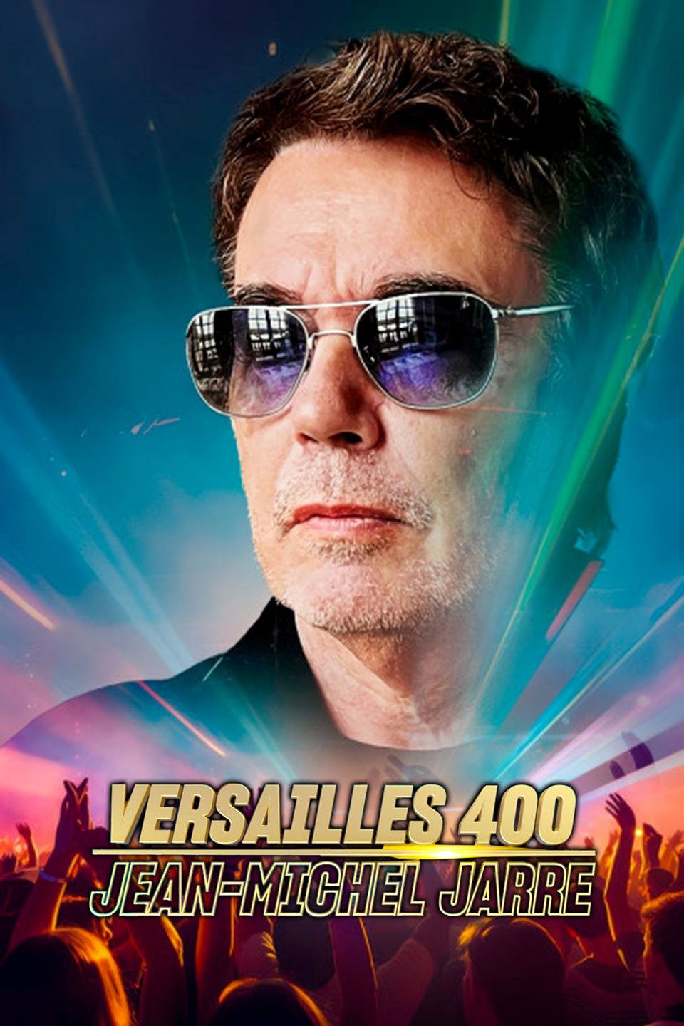 Poster of the movie Jean-Michel Jarre - Versailles 400