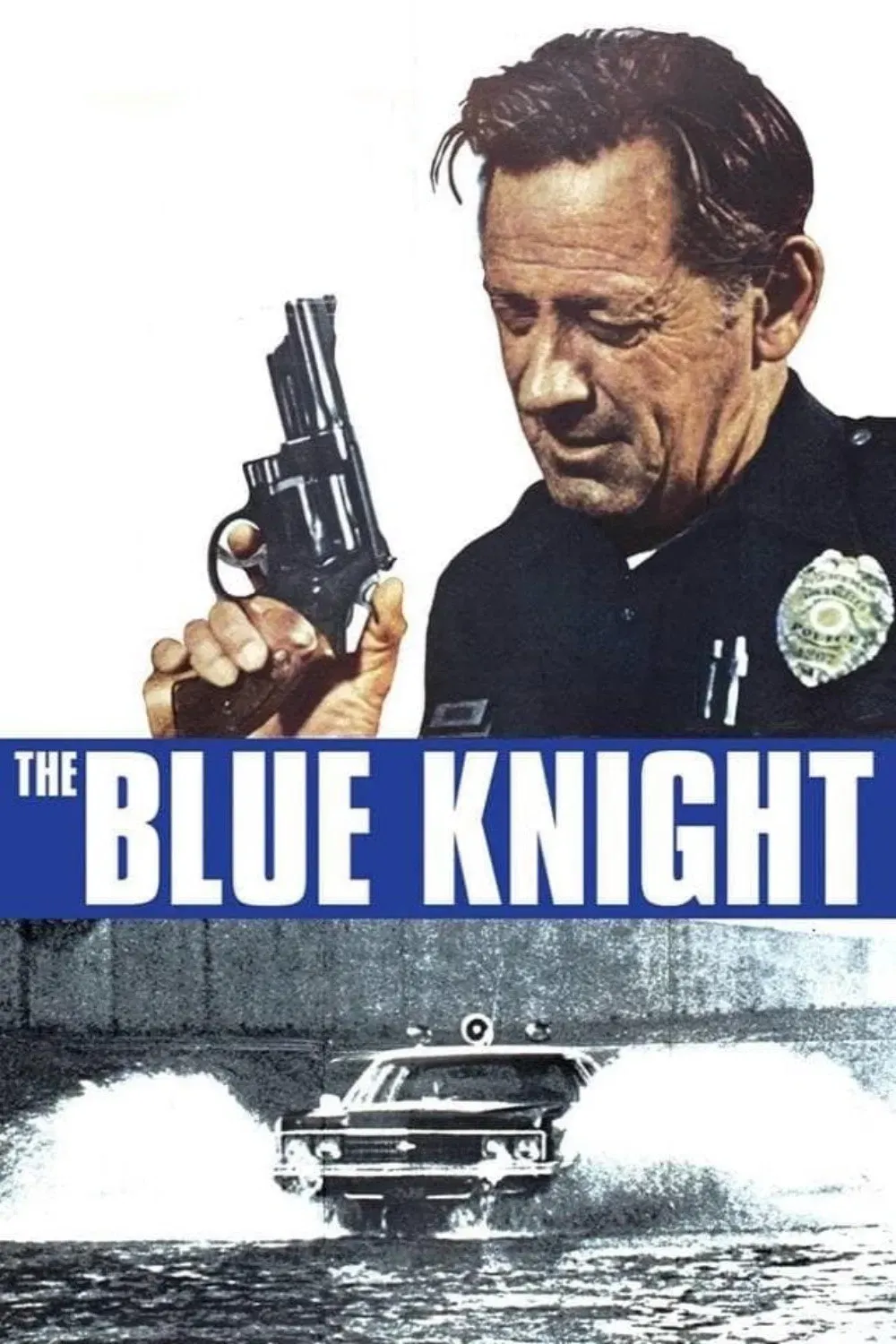 Poster of the movie The Blue Knight