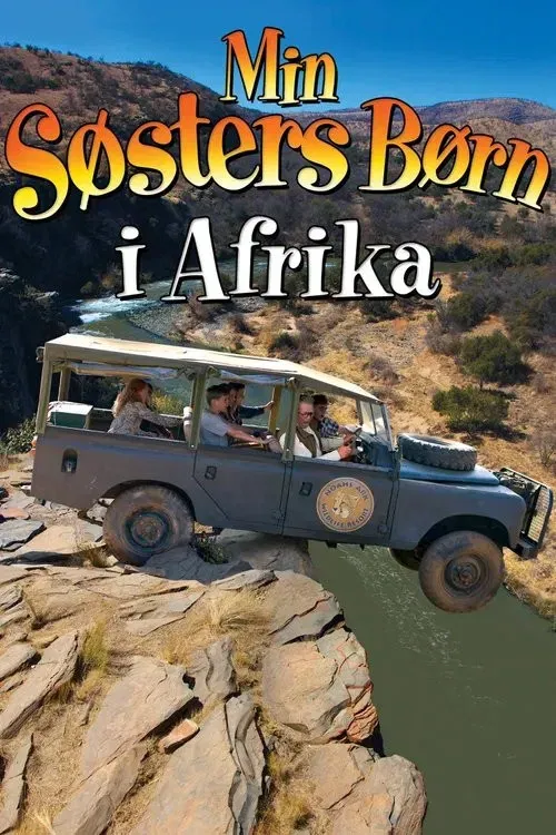 Poster of the movie My Sister's Kids in Africa