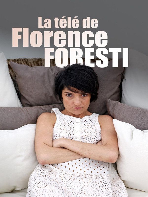 Poster of the movie La télé de Florence Foresti