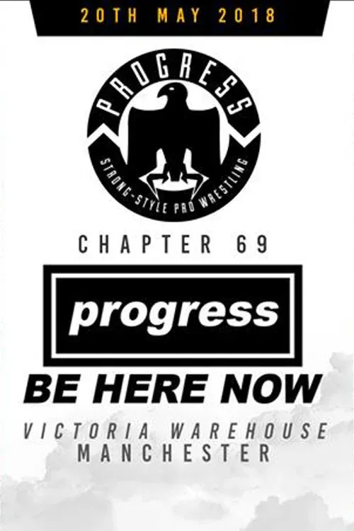 Poster of the movie PROGRESS Chapter 69: Be Here Now