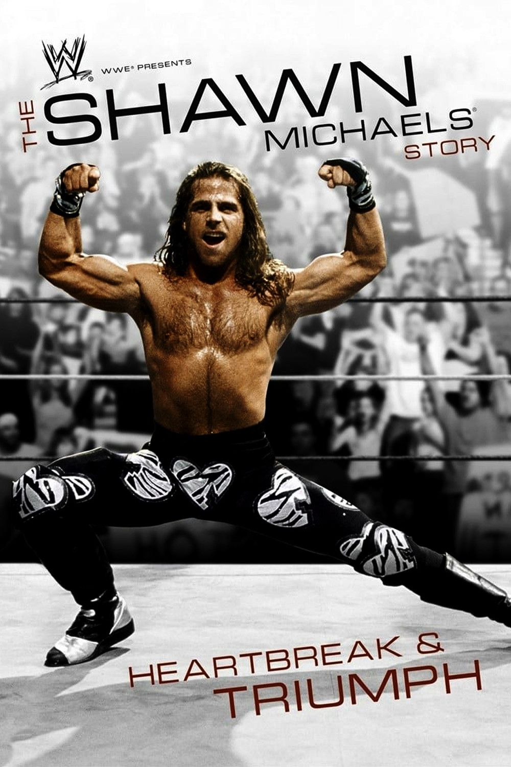 Poster of the movie WWE: The Shawn Michaels Story - Heartbreak & Triumph