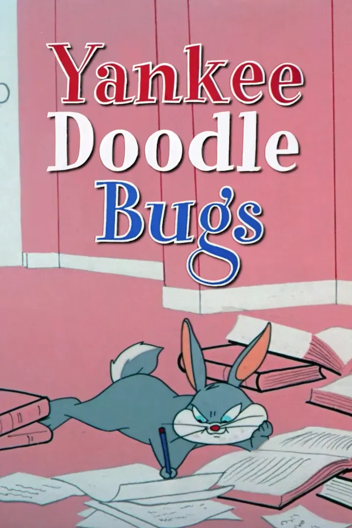 Poster of the movie Yankee Doodle Bugs