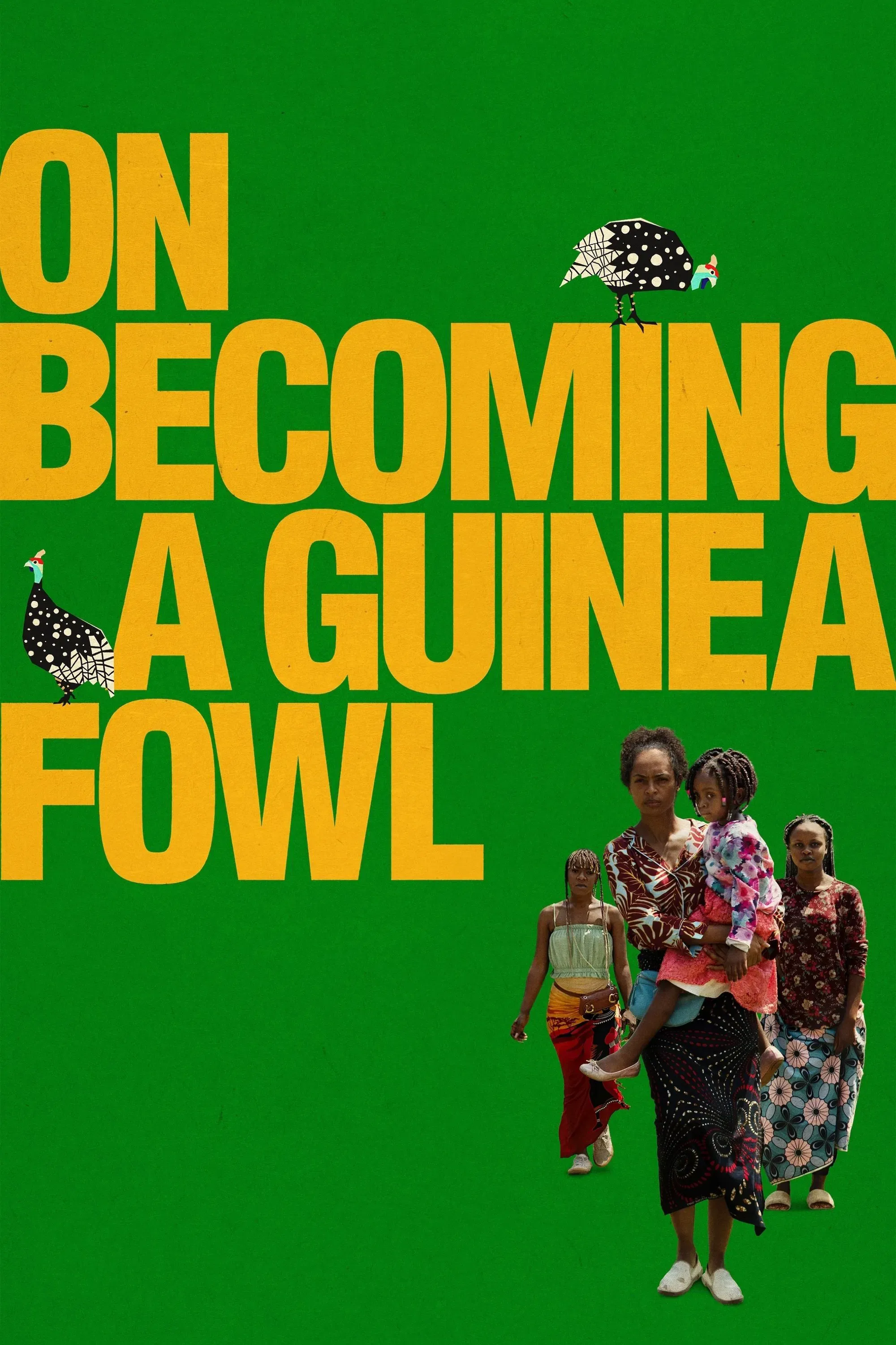 Poster of the movie On Becoming a Guinea Fowl