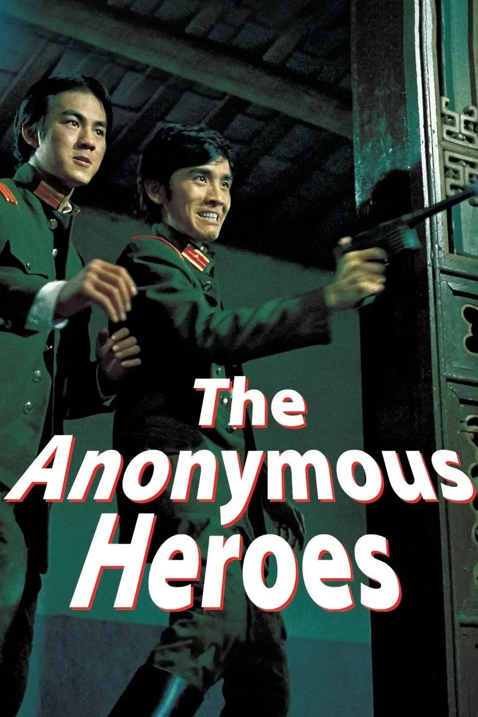 Poster of the movie The Anonymous Heroes